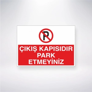 Çıkış Kapısdır Park Etmeyiniz Sticker 20X28 Cm