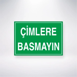 Çimlere Basmayın Sticker 20X28 Cm