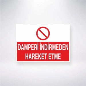 Damperi İndirmeden Hareket Etme Sticker 20X28 Cm