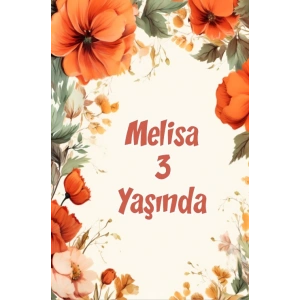 Renkli Çiçekler Temalı Doğum Günü Afişi -12 70X100 cm