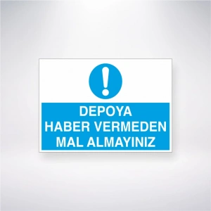 Depoya Haber Vermeden Mal Almayınız Sticker 20X28 Cm