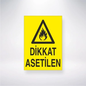 Dikkat Asetilen Sticker 20X28 Cm