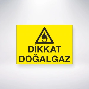 Dikkat Doğalgaz Sticker 20X28 Cm