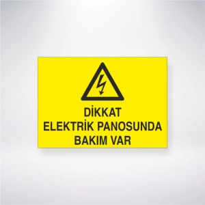 Dikkat Elektrik Panosunda Bakım Var Sticker 20X28 Cm