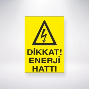 Dikkat Enerji Hattı Sticker 20X28 Cm