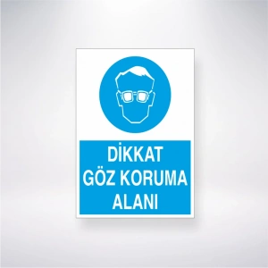 Dikkat Göz Koruma Alanı Sticker 20X28 Cm