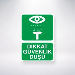 Dikkat Güvenlik Duşu Sticker 20X28 Cm