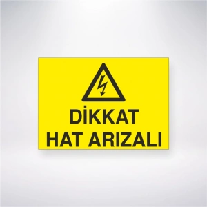 Dikkat Hat Arızalı Sticker 20X28 Cm