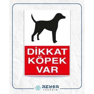 Dikkat Köpek Var Sticker 20X28 Cm