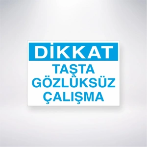 Dikkat Taşta Gözlüksüz Çalışma Sticker 20X28 Cm