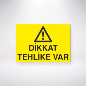 Dikkat Tehlike Var Sticker 20X28 Cm