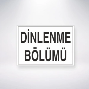 Dinlenme Bölümü Sticker 20X28 Cm