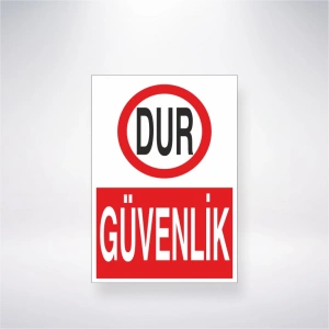 Dur Güvenlik Sticker 20X28 Cm