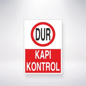 Dur Kapı Kontrol Sticker 20X28 Cm