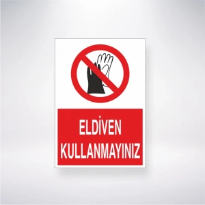 Eldiven Kullanmayınız Sticker 20X28 Cm