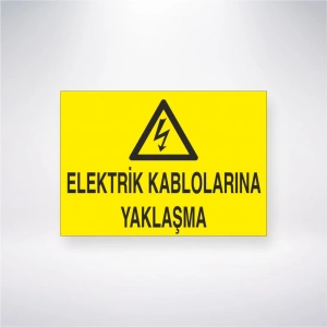 Elektrik Kablolarına Yaklaşma Sticker 20X28 Cm