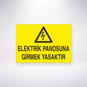 Elektrik Panosuna Girmek Yasaktır Sticker 20X28 Cm