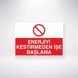 Enerjiyi Kestirmeden İşe Başlama Sticker 20X28 Cm