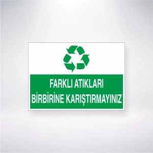 Farklı Atıkları Birbirine Karıştırmayınız Sticker 20X28 Cm