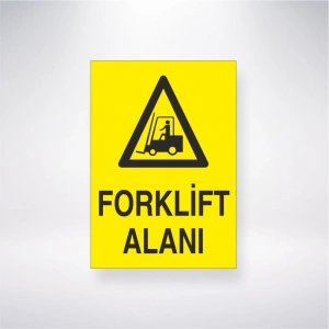 Forklift Alanı Sticker 20X28 Cm