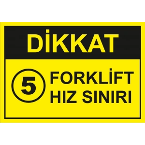 Forklift Hız Sınırı Sticker 20X28 Cm