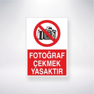 Fotoğraf Çekmek Yasaktır Sticker 20X28 Cm
