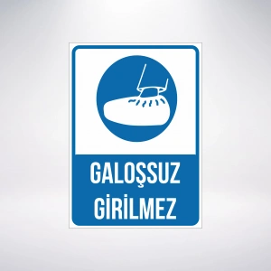 galoşsuz girilmez Sticker 20X28 Cm