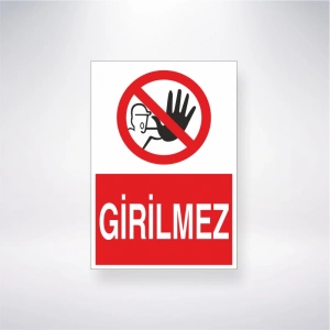 Girilmez Sticker 20X28 Cm