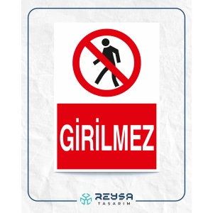 Girilmez Sticker 20X28 Cm