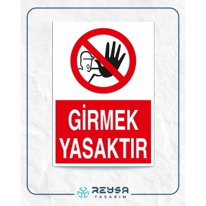 Girmek Yasaktır Sticker 20X28 Cm