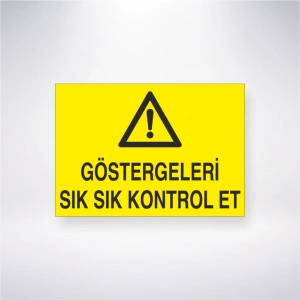 Göstergeleri Sık Sık Kontrol Et Sticker 20X28 Cm