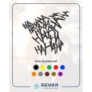 Hahahaha Araba Sticker 17x17 Cm Siyah