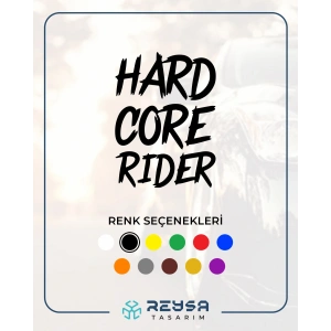 Hard Core Rider Sticker 17x17 Cm Siyah