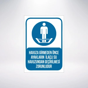Havuza Girmeden Önce Ayaklarınızı İlaçlı su ile Sticker 20X28 Cm