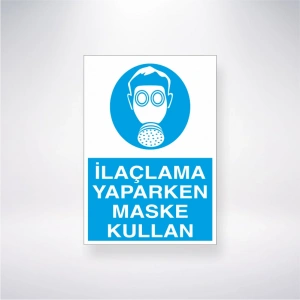 İlaçlama Yaparken Maske Kullan Sticker 20X28 Cm