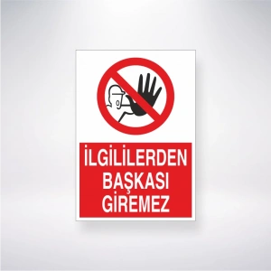 İlgiliden Başkası Giremez Sticker 20X28 Cm