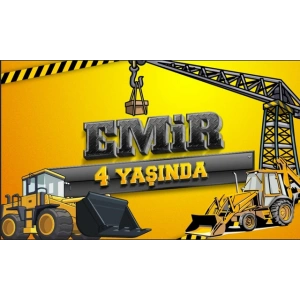 İnşaat ve İş Makineleri Doğum Günü Afişi - 70x100 Cm