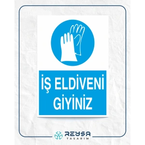 İş Eldiveni Giyiniz Sticker 20X28 Cm