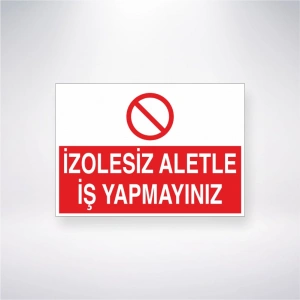 İzolesiz Aletle İş Yapmayınız Sticker 20X28 Cm