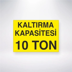 Kaldırma Kapasitesi 10 Ton Sticker 20X28 Cm