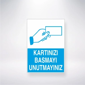 Kartınızı Basmayı Unutmayınız Sticker 20X28 Cm