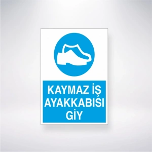 Kaymaz İş Ayakkabısı Giy Sticker 20X28 Cm