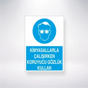 Kimyasallarla Çalışırken Koruyucu Gözlük Kullan Sticker 20X28 Cm