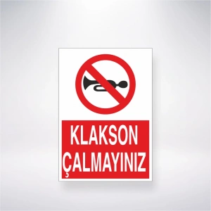 Klakson Çalmayınız Sticker 20X28 Cm