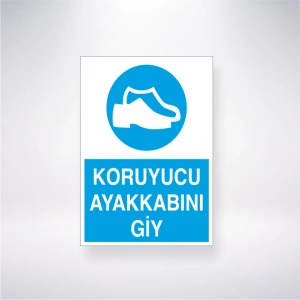 Koruyucu Ayakkabını Giy Sticker 20X28 Cm