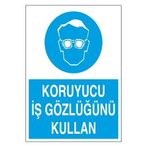 Koruyucu İş Gözlüğü Kullan Sticker 20X28 Cm