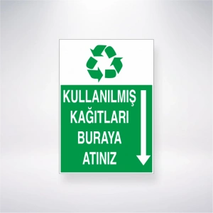 Kullanılmış Kağıtları Buraya Atınız Sticker 20X28 Cm