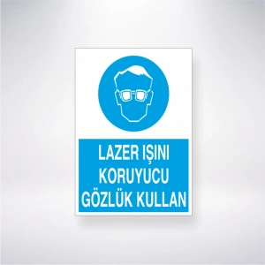 Lazer Işını Koruyucu Gözlük Kullan Sticker 20X28 Cm