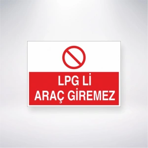 Lpgli Araç Giremez Sticker 20X28 Cm