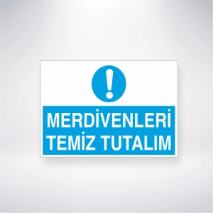 Merdivenleri Temiz Tutalım Sticker 20X28 Cm